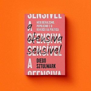 A OFENSIVA SENSÍVEL