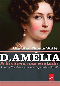 D. AMÉLIA – A HISTÓRIA NÃO CONTADA - VOL. 7