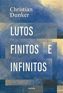 LUTOS FINITOS E INFINITOS