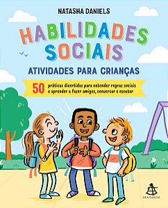 HABILIDADES SOCIAIS: ATIVIDADES PARA CRIANÇAS