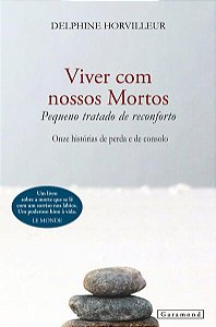 VIVER COM NOSSOS MORTOS