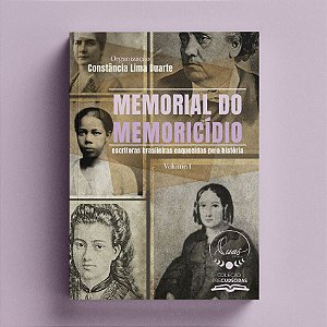 MEMORIAL DO MEMORICÍDIO: VOLUME 1