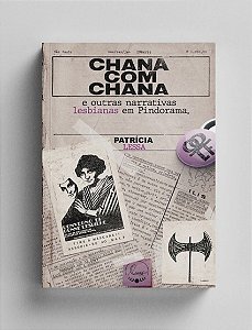 CHANACOMCHANA E OUTRAS NARRATIVAS LESBIANAS EM PINDORAMA