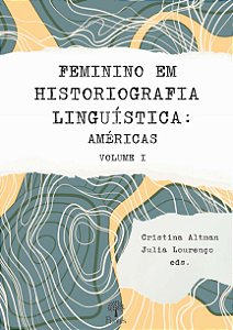 FEMININO EM HISTORIOGRAFIA LINGUÍSTICA