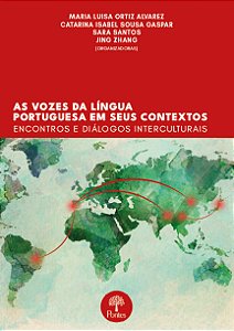 AS VOZES DA LÍNGUA PORTUGUESA EM SEUS CONTEXTOS
