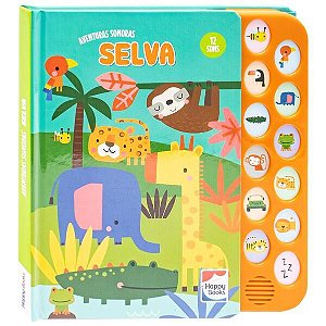 AVENTURAS SONORAS: SELVA