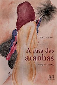 A CASA DAS ARANHAS