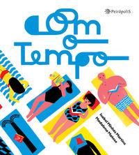 COM O TEMPO
