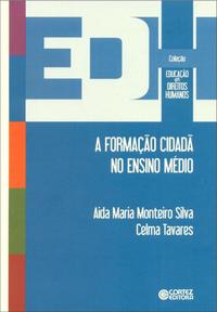 A FORMAÇÃO CIDADÃ NO ENSINO MÉDIO