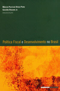 POLÍTICA FISCAL E DESENVOLVIMENTO NO BRASIL