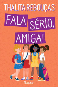 FALA SÉRIO, AMIGA!