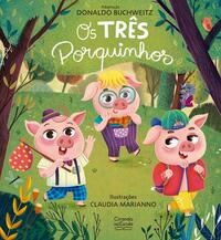 OS TRÊS PORQUINHOS