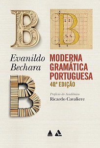 MODERNA GRAMÁTICA PORTUGUESA - 40A EDIÇÃO