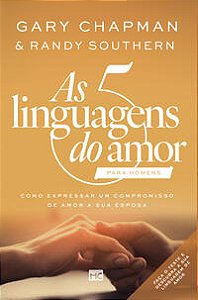 AS 5 LINGUAGENS DO AMOR PARA HOMENS (NOVA CAPA)