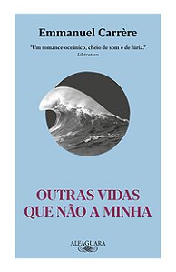 OUTRAS VIDAS QUE NÃO A MINHA (NOVA EDIÇÃO)