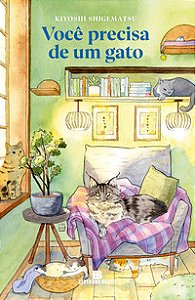 VOCÊ PRECISA DE UM GATO