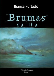 BRUMAS DA ILHA