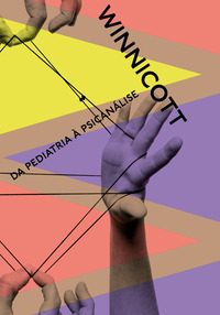 DA PEDIATRIA À PSICANÁLISE