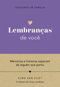 LEMBRANÇAS DE VOCÊ (TESOUROS DE FAMÍLIA)