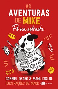 AS AVENTURAS DE MIKE 5 - PÉ NA ESTRADA - VOL. 5
