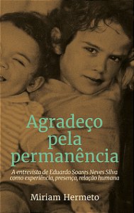 AGRADEÇO PELA PERMANÊNCIA