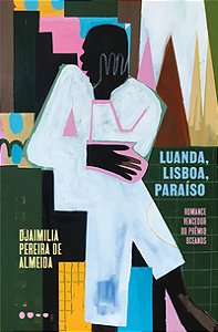 LUANDA, LISBOA, PARAÍSO