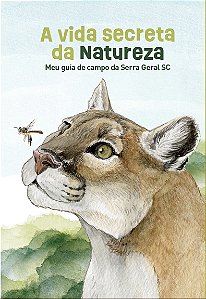 A VIDA SECRETA DA NATUREZA