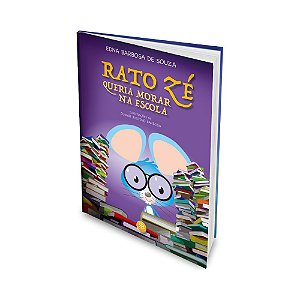 Rato Zé Queria Morar na Escola