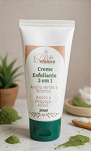 Creme Esfoliante 3 em 1 – Argila Branca e Verde | Rosto, Pescoço e Mãos - 30ml