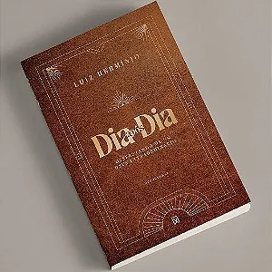 Dia Após Dia Desfrutando de um Deus Extraordinário - L Hermínio