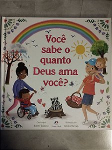Você Sabe o Quanto Deus Ama Você - Ciranda Cultural