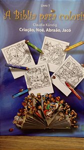 A Bíblia Para Colorir Vol. 1