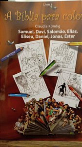 A Bíblia Para Colorir Vol 4