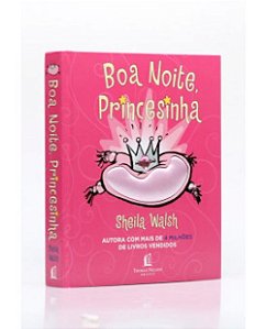 Boa Noite Princesinha - Sheila Walsh