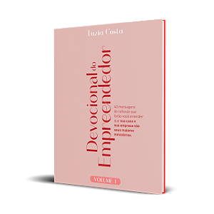 Devocional do Empreendedor - Volume I - Luzia Costa