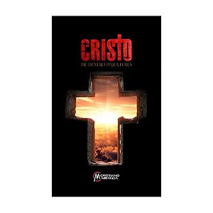 Cristo de Dentro para Fora - Cristiano Miranda