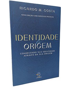 Identidade e Origem - Ricardo M. Costa