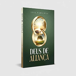 Deus de Aliança - Luiz Hermínio