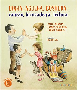 Livro: "Linha, Agulha, Costura, Canção, Brincadeira, Leitura"