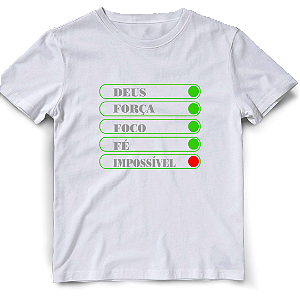 Camiseta Personalizada Fé No Impossível