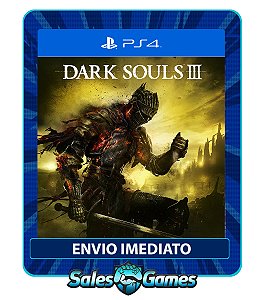 Dark souls III - PS4 - Edição Padrão - Primária - Mídia Digital.