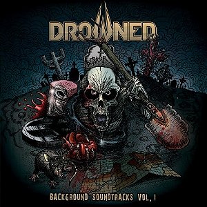 Drowned - Background Sountracks Vol 1