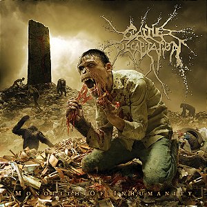 Cattle Decapitation - Monolith of...