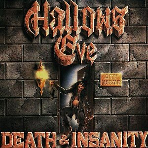 Hallows Eve – Death & Insanity CD (Slipcase)