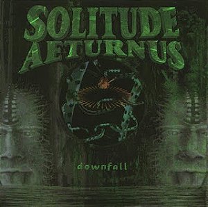 Solitude Aeturnus – Downfall