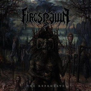 Firespawn – The Reprobate