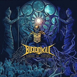 Bloodkill - Throne of Control