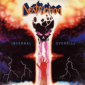 Destruction – Infernal Overkill