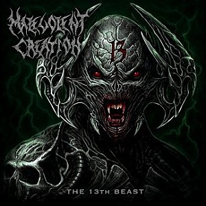 Malevolent Creation – The 13th Beast