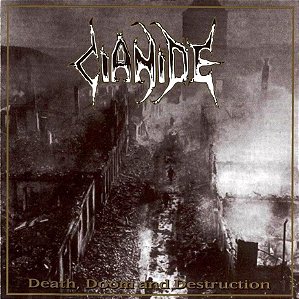 Cianide - Death Doom and Destruction